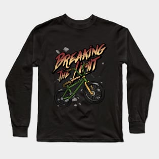 Breaking the limit Long Sleeve T-Shirt